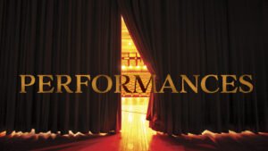 Performances 演出