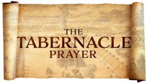 (ENG) The Tabernacle Prayer by Pastor Bobby